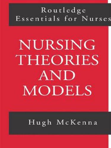 Cover image for Nursing Theories and Models