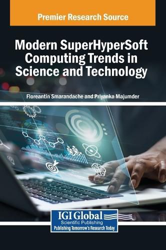 Cover image for Modern SuperHyperSoft Computing Trends in Science and Technology