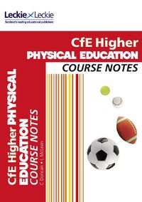 Cover image for Higher Physical Education Course Notes: Course Notes for Sqa Exams