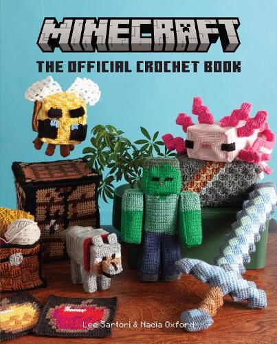 Cover image for Minecraft: The Official Crochet Book