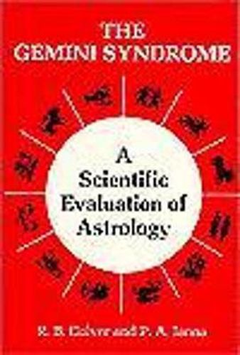 Cover image for The Gemini Syndrome: A Scientific Evaluation of Astrology