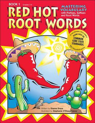 Cover image for Red Hot Root Words: Mastering Vocabulary with Prefixes, Suffixes and Root Words