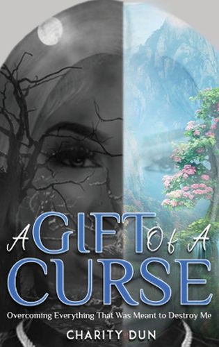 Cover image for A Gift of a Curse