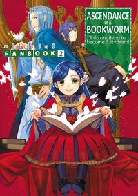 Cover image for Ascendance of a Bookworm: Fanbook 2