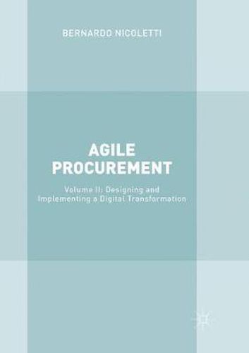 Cover image for Agile Procurement: Volume II: Designing and Implementing a Digital Transformation