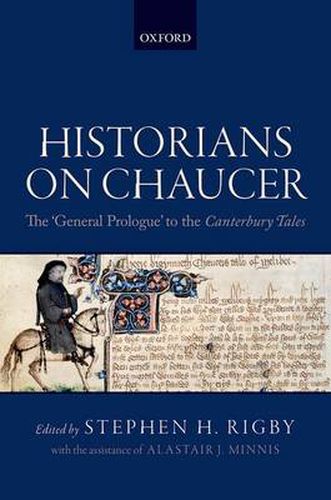 Cover image for Historians on Chaucer: The 'General Prologue' to the Canterbury Tales