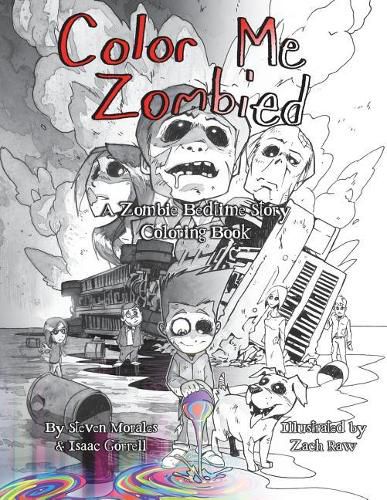 Cover image for Color Me Zombied: A Zombie Bedtime Story Coloring Book