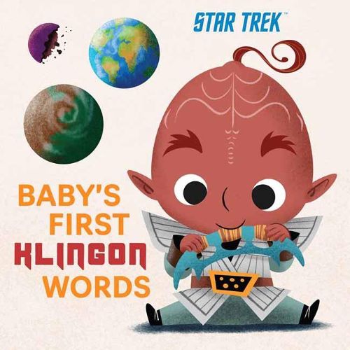 Cover image for Star Trek: Baby's First Klingon Words