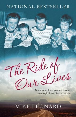 Cover image for The Ride of Our Lives: Roadside Lessons of an American Family