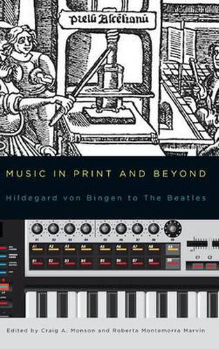 Music in Print and Beyond: Hildegard von Bingen to The Beatles