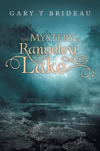 Cover image for The Mystery of Rangeley Lake