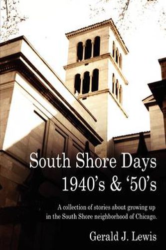 Cover image for South Shore Days 1940's & '50's