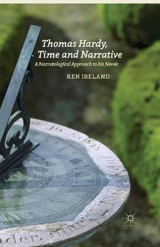 Cover image for Thomas Hardy, Time and Narrative: A Narratological Approach to his Novels