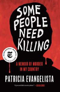 Cover image for Some People Need Killing