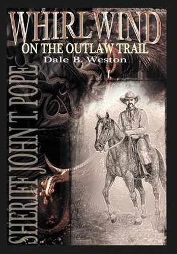 Whirlwind on the Outlaw Trail