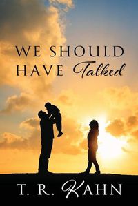 Cover image for We Should Have Talked