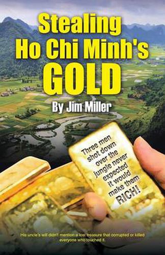 Cover image for Stealing Ho Chi Minh's Gold