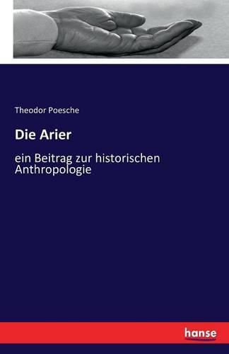 Cover image for Die Arier: ein Beitrag zur historischen Anthropologie