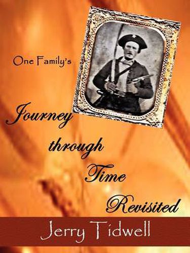 Cover image for One Family's Journey Through Time Revisited
