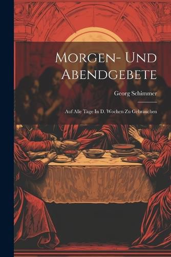 Cover image for Morgen- Und Abendgebete