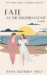 Cover image for Fate at the Wisteria Estate