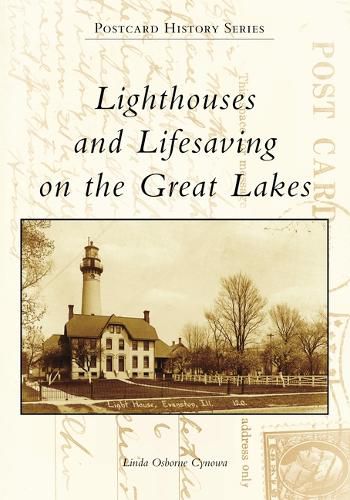 Cover image for Lighthouses and Lifesaving on the Great Lakes