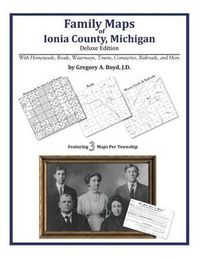 Cover image for Family Maps of Ionia County, Michigan