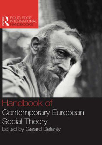 Cover image for Handbook of Contemporary European Social Theory