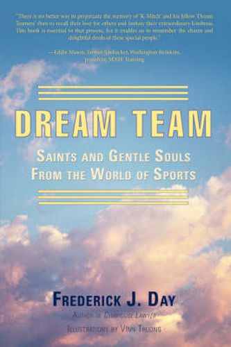 Cover image for Dream Team: Saints and Gentle Souls From the World of Sports