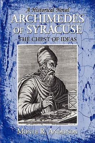 Cover image for Archimedes of Syracuse: The Chest of Ideas