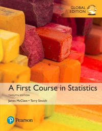 Cover image for First Course in Statistics, A, Global Edition