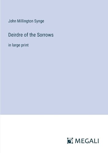 Cover image for Deirdre of the Sorrows