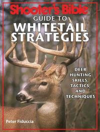 Cover image for Shooter's Bible Guide To Whitetail Strategies