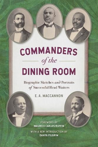 Cover image for Commanders of the Dining Room: Biographic Sketches and Portraits of Successful Head Waiters