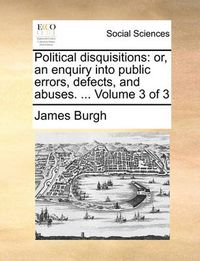 Cover image for Political Disquisitions