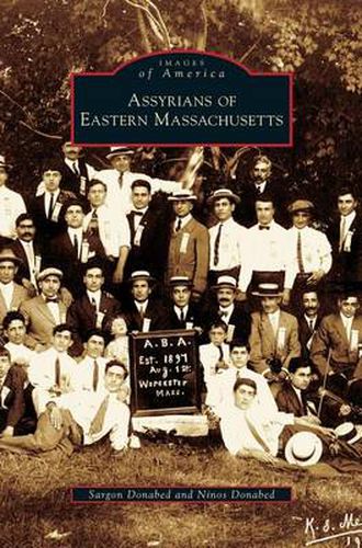 Cover image for Assyrians of Eastern Massachusetts