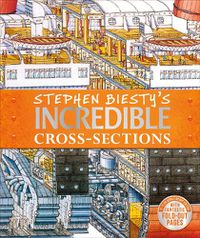 Cover image for Stephen Biesty's Incredible Cross-Sections