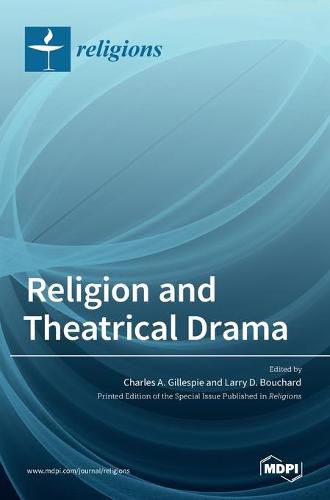 Cover image for Religion and Theatrical Drama