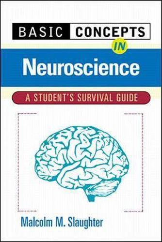 Cover image for Basic Concepts In Neuroscience: A Student's Survival Guide