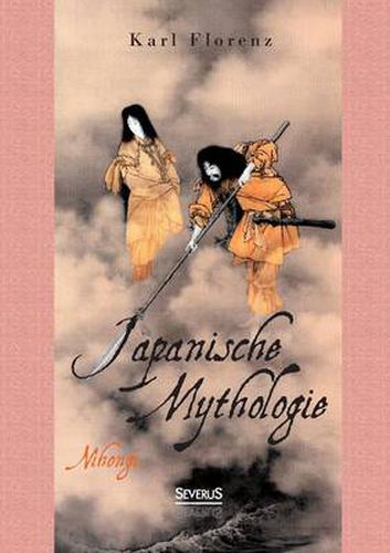 Cover image for Japanische Mythologie: Nihongi