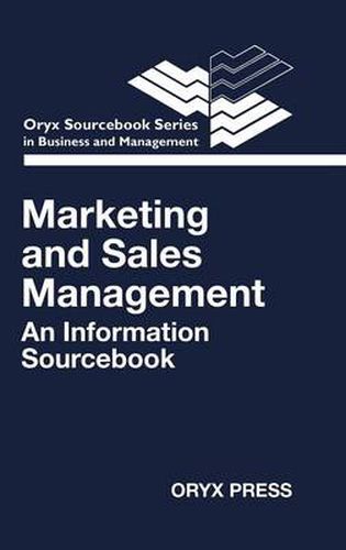 Cover image for Marketing and Sales Management: An Information Sourcebook