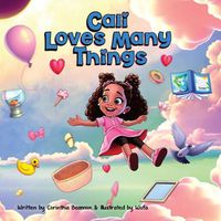 Cover image for Cali Loves Many Things