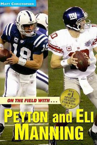 Cover image for On the Field with...Peyton and Eli Manning