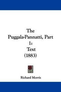 Cover image for The Puggala-Pannatti, Part 1: Text (1883)