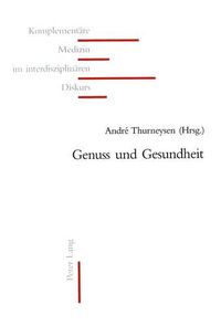 Cover image for Genuss Und Gesundheit