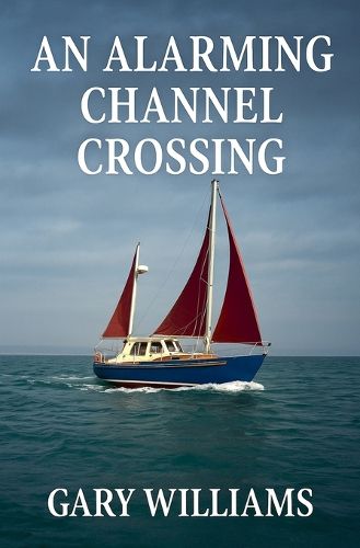 Cover image for An Alarming Channel Crossing.