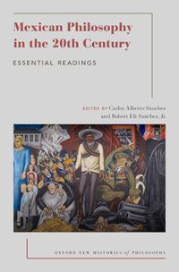 Cover image for Mexican Philosophy in the 20th Century: Essential Readings