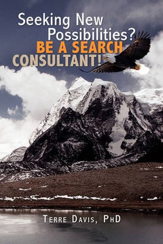 Cover image for Seeking New Possibilities? Be a Search Consultant!