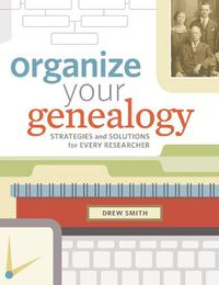 Cover image for Organize Your Genealogy