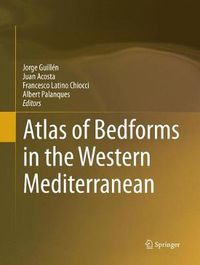 Cover image for Atlas of Bedforms in the Western Mediterranean